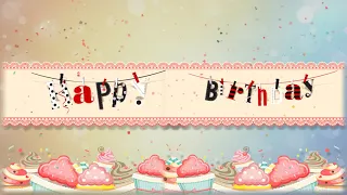 Футаж "С Днем Рождения ".  Footage "Happy Birthday".