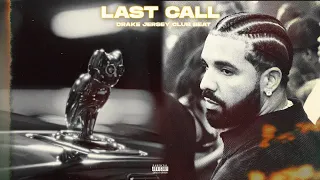 [FREE] Drake Jersey Club Type Beat - "Last Call" | Jersey Club Type Beat