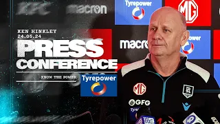 Ken Hinkley Press Conference - 24 May