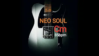 SMOOTH NEO SOUL BACKING TRACK - Cm jam track 85bpm