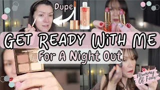 Chatty Get Ready With Me For A Night Out+ Q&A | Charlotte Tilbury Favourites & Dupes | Mummy Of Four