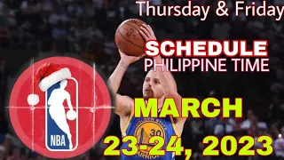 NBA GAMES SCHEDULE/ NBA SCHEDULE MARCH 23 & 24, 2023/ NBA(REGULAR SEASON 2022-2023)
