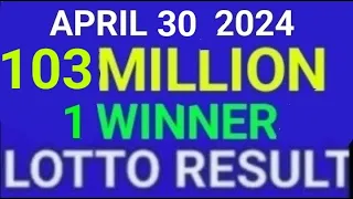 LOTTO RESULT TODAY APRIL 30 2024