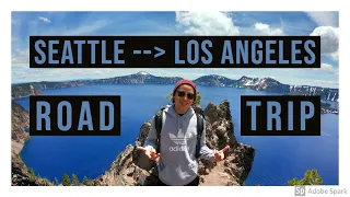 2019 Roadtrip - Seattle to Los Angeles