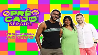 PRE-CAJU NA SERGIPE - Transmissão ao vivo (Sábado - 5/11)