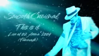 Michael Jackson | Smooth Criminal | This Is It Tour | Live at O2 Arena | FANMADE |