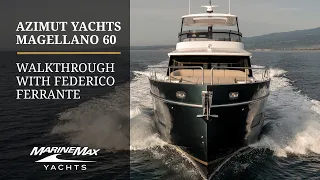 Full In-Depth Yacht Tour with Federico Ferrante | All-New Azimut Magellano 60