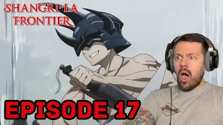 Shangri-La Frontier Episode 17 REACTION!! | PUTTING FEELING INTO A MOMENT PART 3!