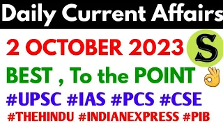 2 October 2023 Daily Current Affairs for uppcs exam Gyan sir  latest news ukpsc hcs pcs mains