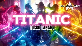 DJ VIRAL!!! TITANIC 2024_BECAK_EDIT_FF