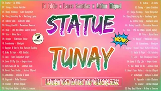 STATUE X TUNAY MASHUP   Latest Mashup OPM Viral Kanta 2022💖Lil Eddie x Lance Santdas x Arthur Nery