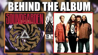 Behind The Album: Soundgarden | Badmotorfinger