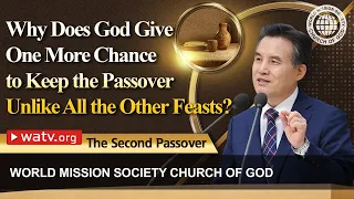 The Second Passover | WMSCOG, Church of God, Ahnsahnghong, God the Mother