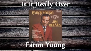 Faron Young - Is It Really Over