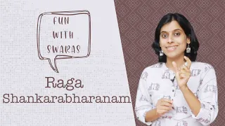 Fun with Swaras | Raga Shankarabharanam