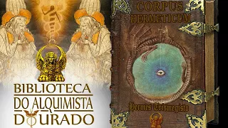 Corpus Herméticum | Audiolivro Biblioteca do Alquimista Dourado