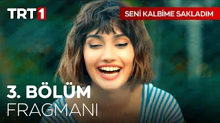 Seni Kalbime Sakladım 3. Bölüm Fragmanı