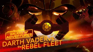 Galaxy of Adventures | Darth Vader vs. the Rebel Fleet - Fearsome Fighter Pilot