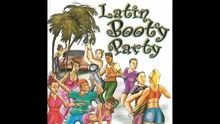 Latin Booty Party - Continuous mix