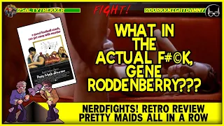 NERDFIGHTS: Pretty Maids all in a Row