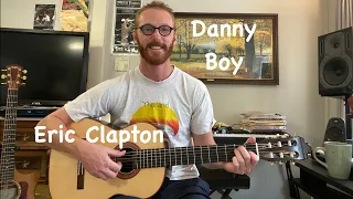 Danny Boy - Eric Clapton Guitar Tutorial - Melody and Rhythm Fingerstyle Guitar Lesson