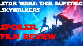 Starwars 9 - Der Aufstieg Skywalkers - [Spoiler Review / Filmkritik ]