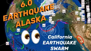 6.0 EARTHQUAKE ALASKA‼️💥California Earthquakes SWARM‼️