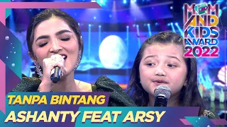 Ashanty Feat Arsy - Tanpa Bintang | Mom And Kids Awards