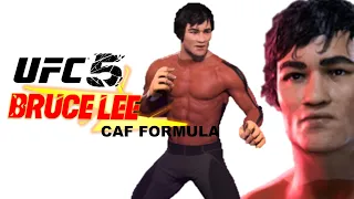 How to make Bruce Lee in UFC 5 (CAF Formula)