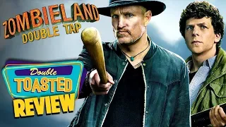 ZOMBIELAND DOUBLE TAP | MOVIE REVIEW - Double Toasted