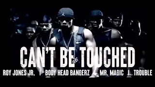 Roy Jones Jr. - Can't Be Touched (Official Music Video- Clean Version)