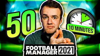 50 Quick Tips For FM21