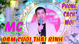 MC đám cưới, dẫn chương trình đêm LH văn nghệ phong cách mới nhất Thái Bình