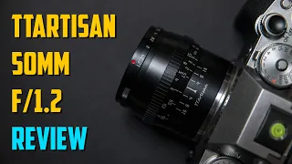 TTArtisan 50mm F1.2 Real World Review On Fujifilm X-T4