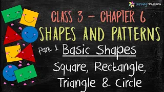 Class 3 Maths Basic Shapes and their Properties (Square | Rectangle | Triangle | Circle)