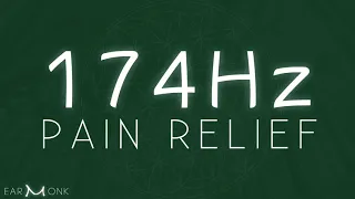 174 Hz 💎 PURE Solfeggio - PAIN RELIEF - Isochronic Tones - Theta Waves