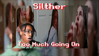 TOO MUCH GOING ON |Slither Something in The Bathtub Reation