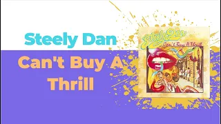 [Full Album] Steely Dan - Can't Buy A Thrill