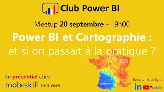 [Paris] - Power BI et Cartographie : et si on passait à la pratique ?