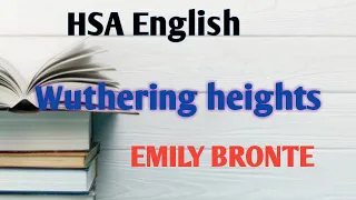 HSA English important questions on Wuthering heights by Emily Bronte