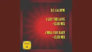 I Got The Love (Club Mix)