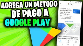 Agrega un metodo de pago en Google Play | Tutorial facil 📲