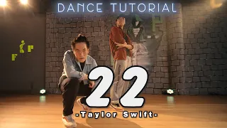 Dance Choreography Tutorial | 22 - Taylor Swift | F&P Entertainment (Mirrored)