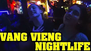 VANG VIENG NIGHTLIFE | Laos