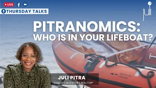 Pitranomics:  Who is in Your Lifeboat?