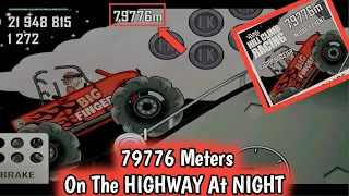 Hill Climb Racing - 79776 Meters In Highway With Big Finger - On The Highway At Night DAILY EVENT