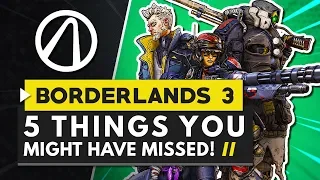 BORDERLANDS 3 | 5 Things You Might Have Missed