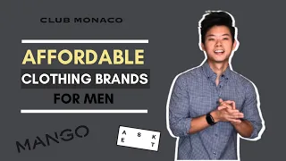 Top 7 Affordable Clothing Brands for Men