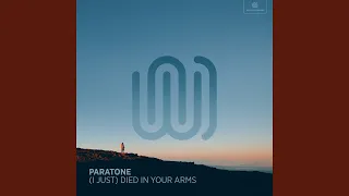 [I Just] Died In Your Arms