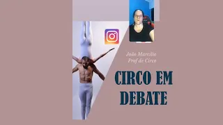 Circo em casa é arte com o corpo: essa é a live com o professor João Marcílio no dia 3 de junho.